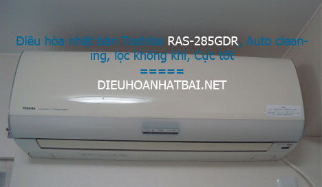 Điều hòa nhật bãi Toshiba RAS-285GDR Auto cleaning lọc không khí Cực tốt