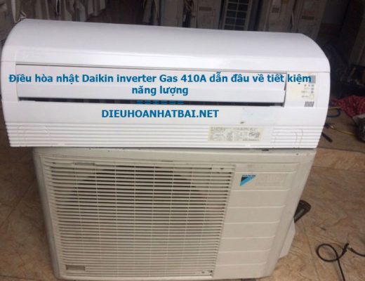 Tìm hiểu về Điều hòa nhật Daikin inverter Gas 410A dẫn đầu về tiết kiệm năng lượng