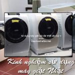 Sử dụng máy giặt nội địa nhật cần lưu ý￼